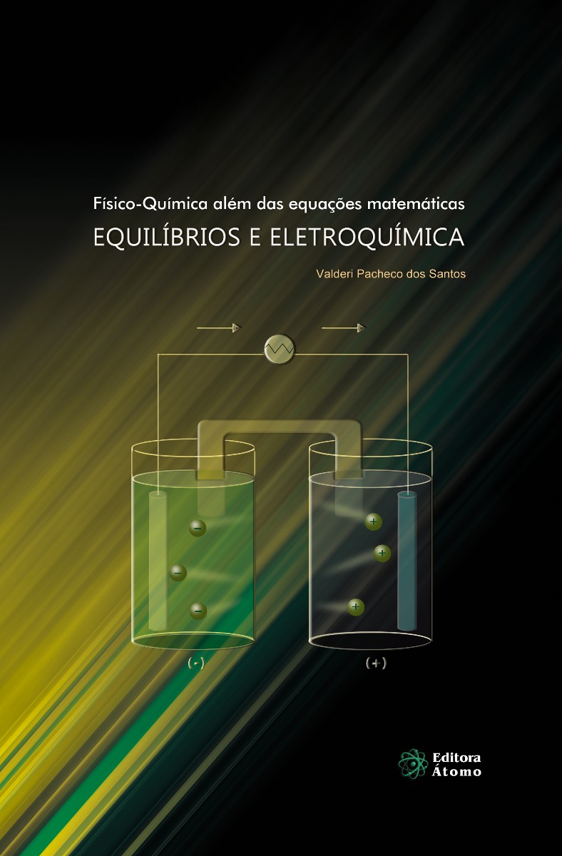 Físico-Química além das equações matemáticas: equilíbrios e eletroquímica-0