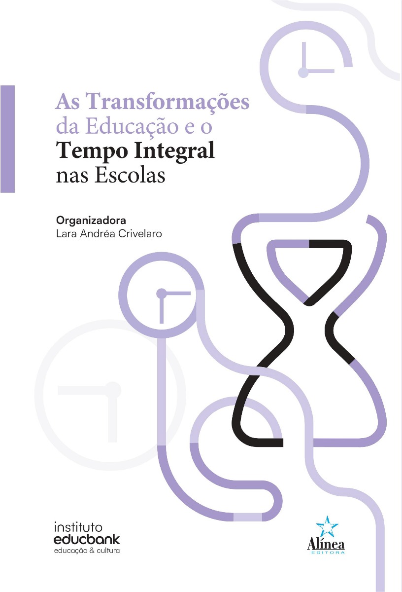 As Transformações da Educação e o Tempo Integral nas Escolas-0
