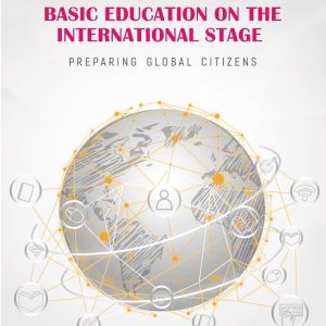 Basic Education on the International Stage: preparing global citizens-0
