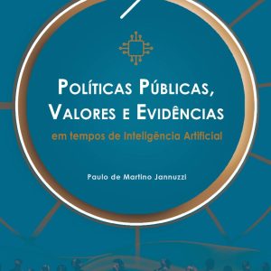 Políticas públicas, valores e evidências em tempos de inteligência artificial-0