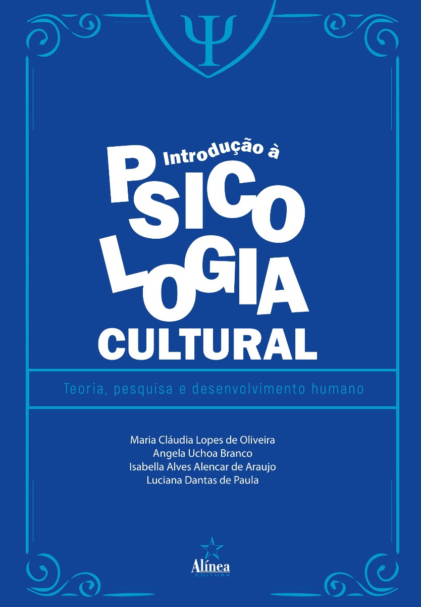 Introdução à Psicologia Cultural: teoria, pesquisa e desenvolvimento humano-0
