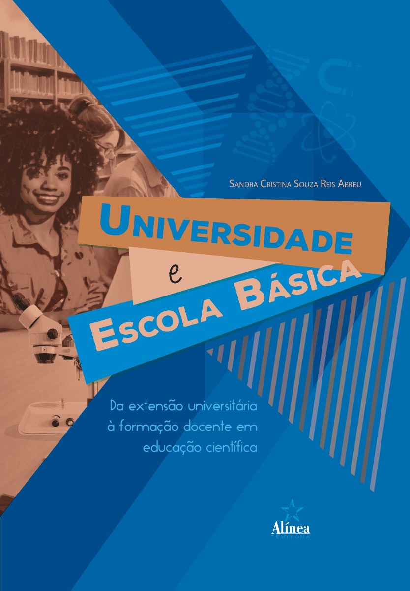 Universidade e Escola Básica: da extensão universitária à formação docente em educação científica-0