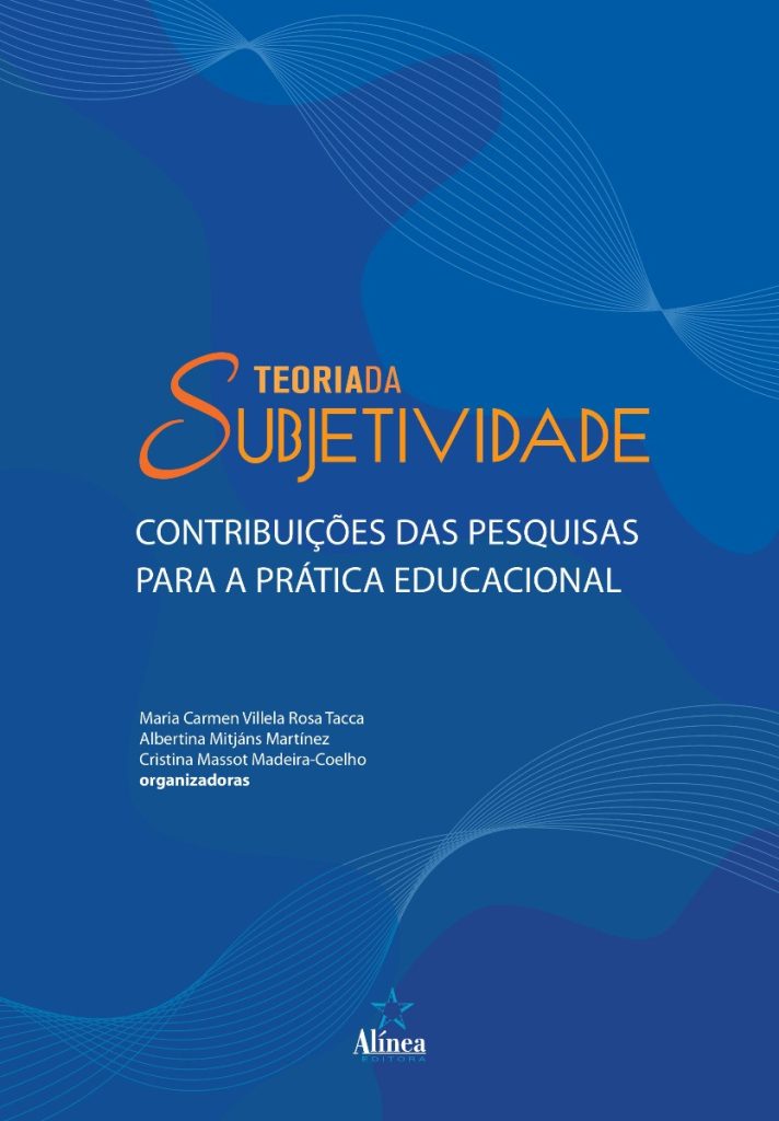 Teoria da Subjetividade: contribuições das pesquisas para a prática educacional-0