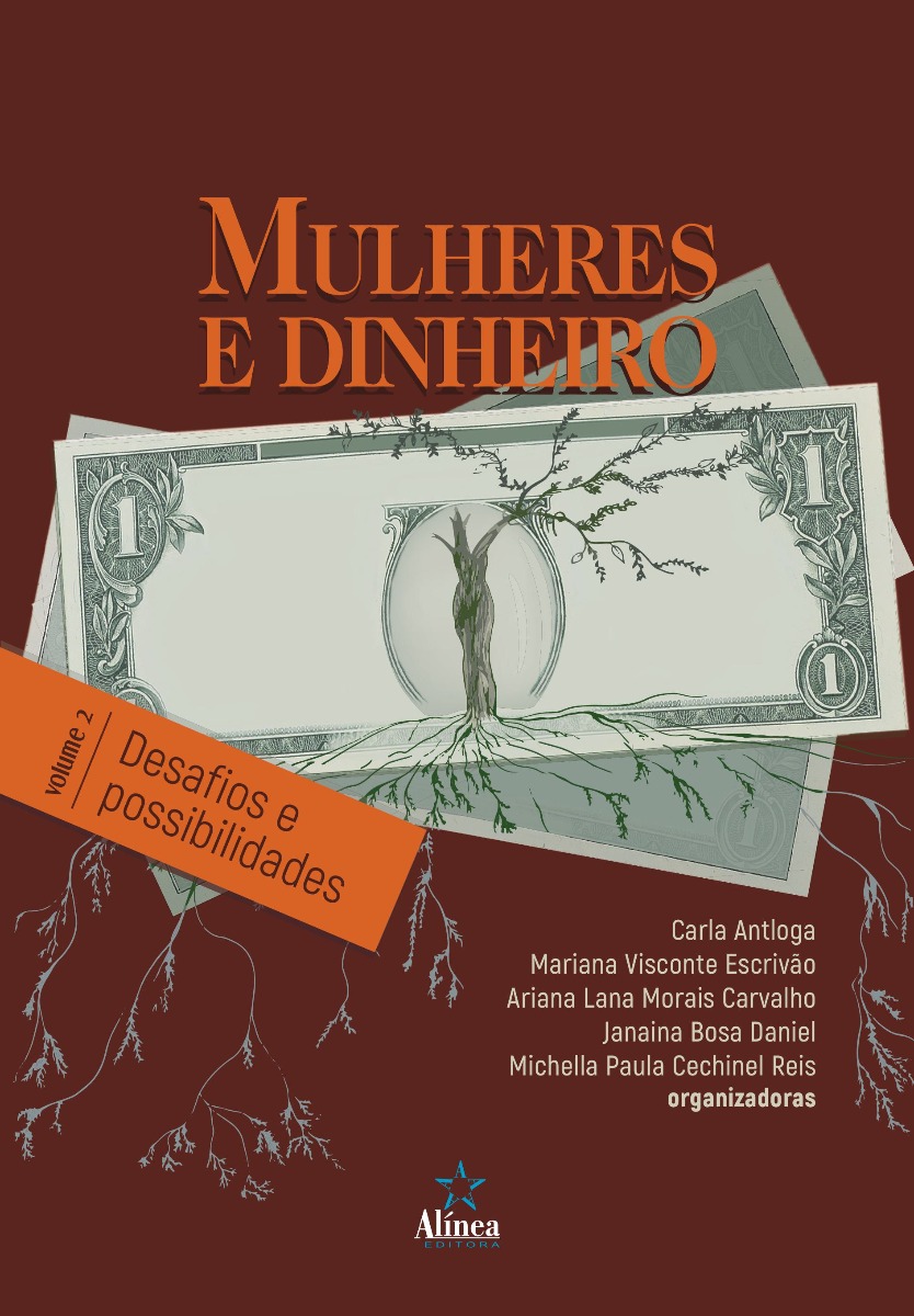 Mulheres e Dinheiro: desafios e possibilidades Volume 2-0