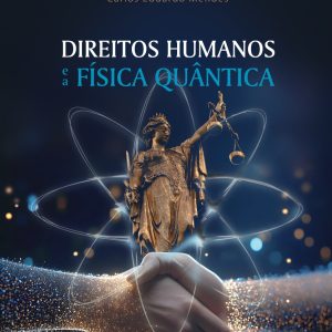 Direitos humanos e a física quântica-0