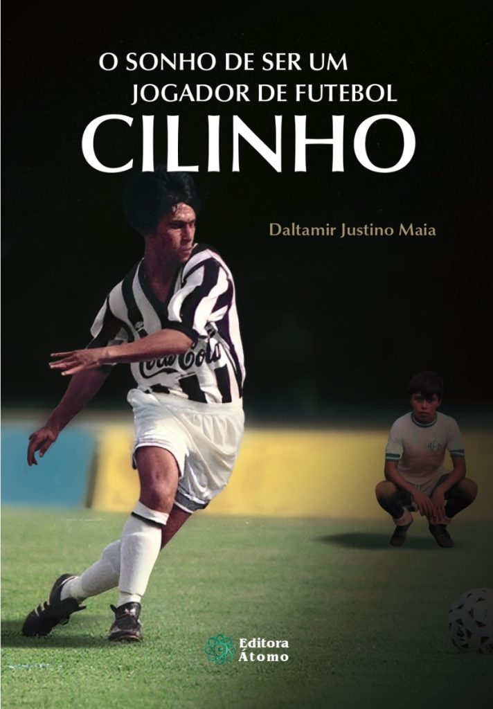O sonho de ser um jogador de futebol: Cilinho-0